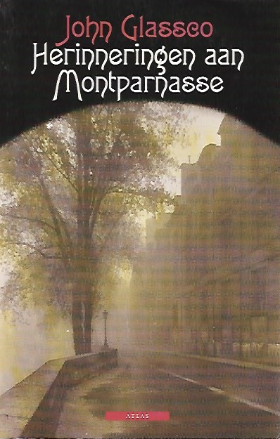 Book cover 201803100120: GLASSCO John | Herinneringen aan Montparnasse (vertaling van Memoirs of Montparnasse - 1970)