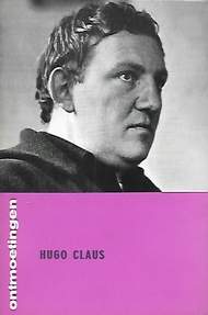 Book cover 201803200004: KOOIJMAN Bert, CLAUS Hugo | Hugo Claus (in de reeks Ontmoetingen