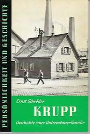 Book cover 201803280030: SCHRÖDER Ernst | Krupp. Geschichte einer Unternehmerfamilie