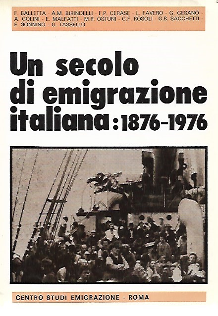 Book cover 201804021521: ROSOLI Gianfausto (éd.) | Un Secolo di Emigrazione italiana, 1876-1976