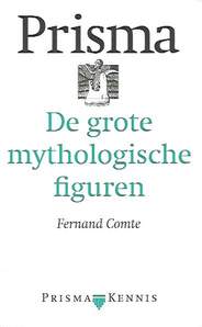 Book cover 201804130202: COMTE Fernand | De grote mythologische figuren