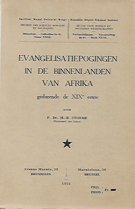 Book cover 201804161559: STORME M.-B. Dr P., Missionaris van Scheut | Evangelisatiepogingen in de binnenlanden van Afrika gedurende de XIXe eeuw