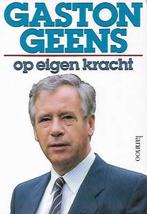 Book cover 201805040158: GEENS Gaston | Op eigen kracht - richting geven aan Vlaanderen
