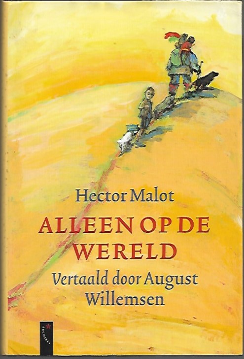 Book cover 201809150120: MALOT Hector | Alleen op de wereld (vert. van Sans Famille - 1878)
