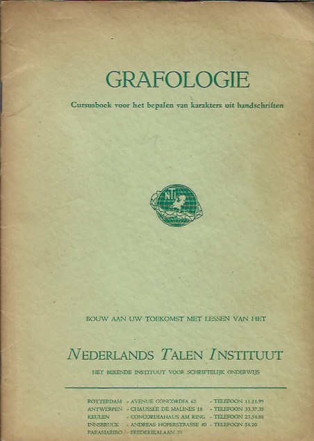 Book cover 201811280259: Nederlands Talen Instituut | Grafologie - Cursusboek voor het bepalen van karakters uit handschriften