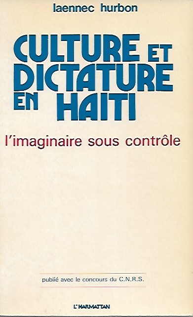 Book cover 202001121526: HURBON Laennec | Culture et dictature en Haïti. L’imaginaire sous contrôle