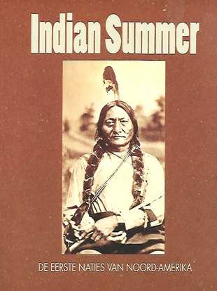 Book cover 202001291655: PURIN Sergio (redactionele leiding van het team) | Indian Summer. De eerste naties van Noord-Amerika. Tentoonstelling Koninklijke Musea voor Kunst en Geschiedenis van 23 september 1999 tot 26 maart 2000.