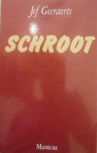 Book cover 202002202350: GEERAERTS Jef | Schroot