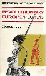 Book cover 202005151224: RUDE George | Revolutionary Europe 1783-1815
