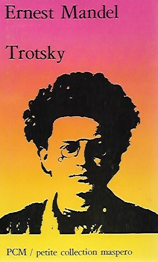 Book cover 202007301751: MANDEL Ernest | Trotsky