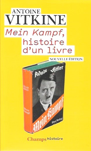 Book cover 202009271226: VITKINE Antoine | Mein Kampf, histoire d