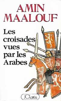 Book cover 202101141736: MAALOUF Amin | Les croisades vues par les Arabes