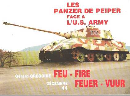 Book cover 202101301616: GREGOIRE Gérard | Les panzer de Peiper face à l