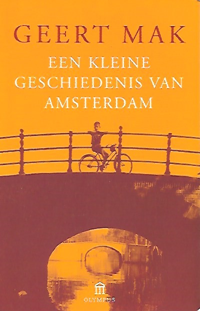 Book cover 202102050034: MAK Geert | Een kleine geschiedenis van Amsterdam