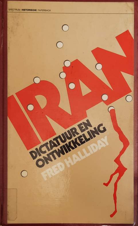 Book cover 202103191209: HALLIDAY Fred | Iran - Dictatuur en ontwikkeling