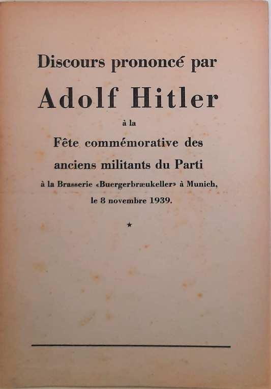 Book cover 202103201810: HITLER Adolf | Discours prononcé par Adolf Hitler à la Fête commémorative des anciens militants du Parti à la Brasserie 