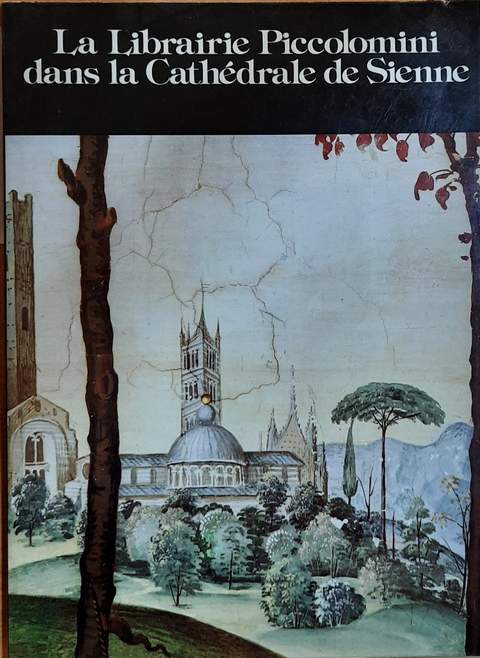 Book cover 202103210105: CECCHI Alessandro | La Librairie Piccolomini dans la Cathédrale de Sienne