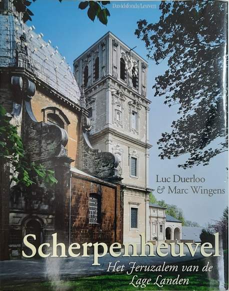 Book cover 202103262204: DUERLOO Luc, WINGENS Marc | Scherpenheuvel. Het Jeruzalem van de Lage Landen 
