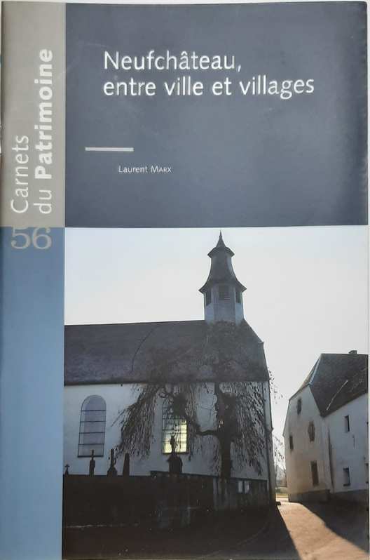 Book cover 202104100057:  | Carnets du Patrimoine n° 56: Neufchâteau, entre ville et villages