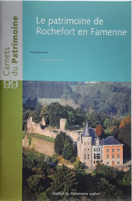 Book cover 202104100122:  | Carnets du Patrimoine n° 99: Le patrimoine de Rochefort en Famenne