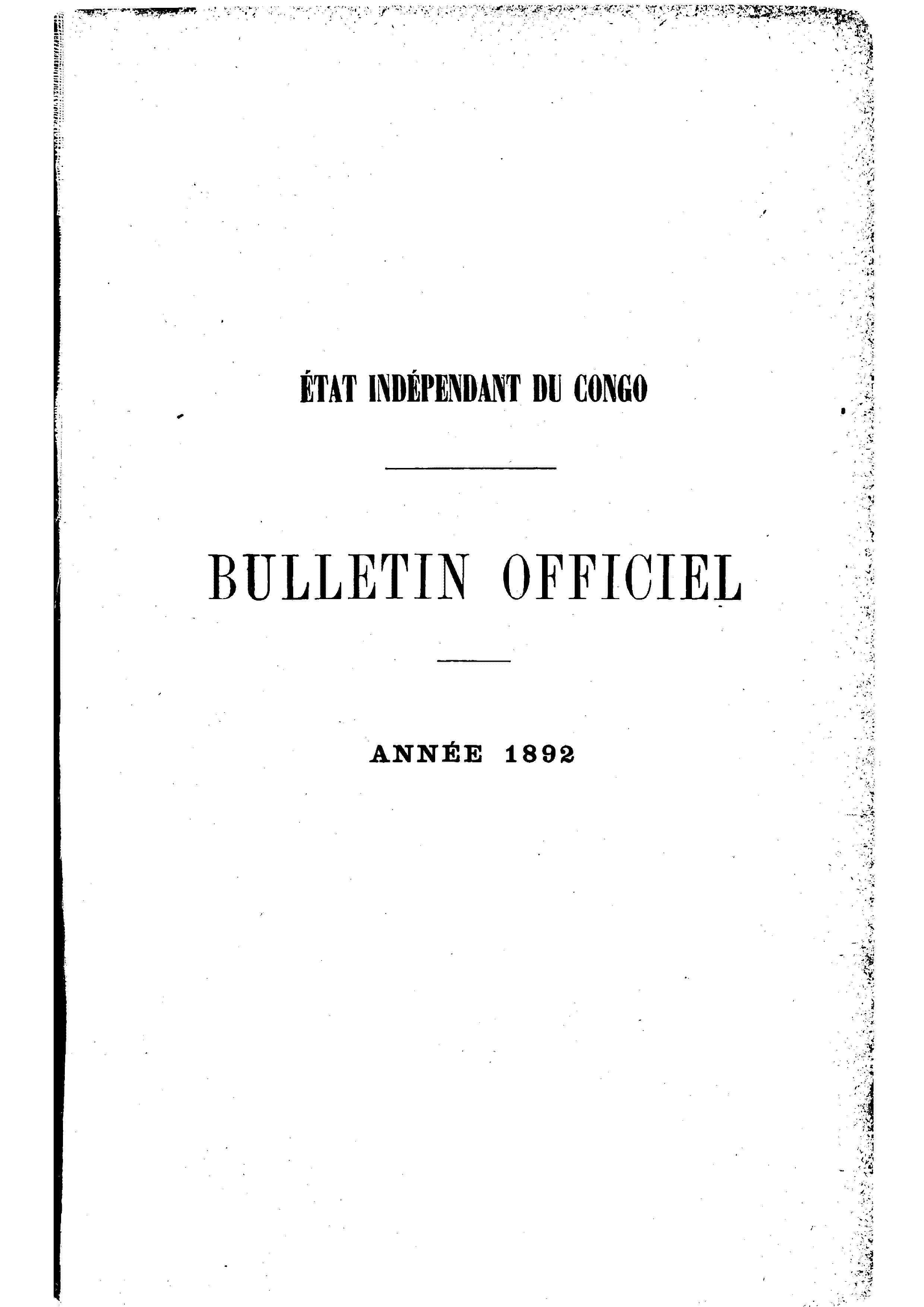 Etat Indpendant du Congo - roi Lopold II - Etat Indpendant du Congo - Bulletin Officiel  Anne 1892