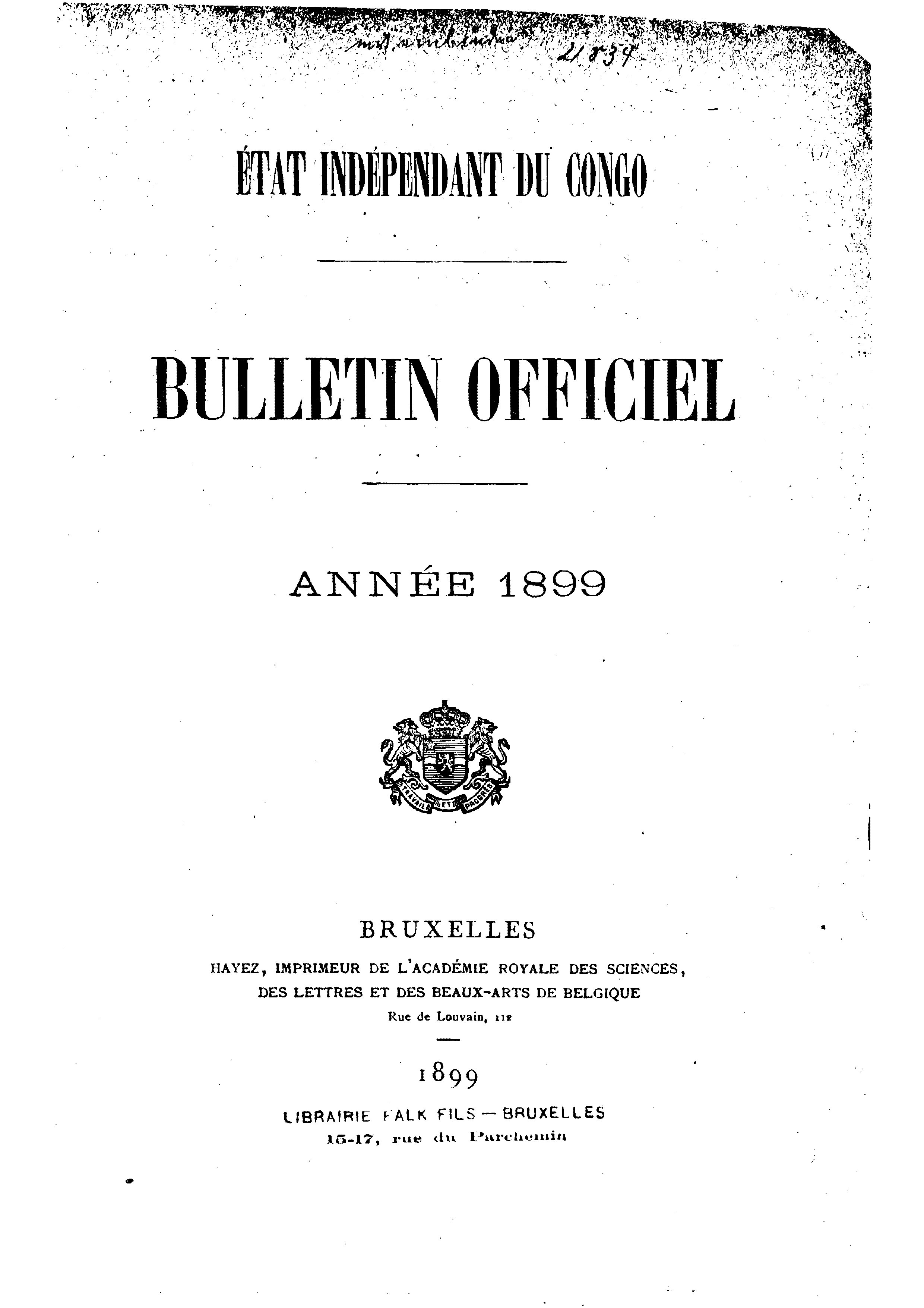 Book cover 202106132414: Etat Indépendant du Congo - roi Léopold II | Etat Indépendant du Congo - Bulletin Officiel – Année 1899