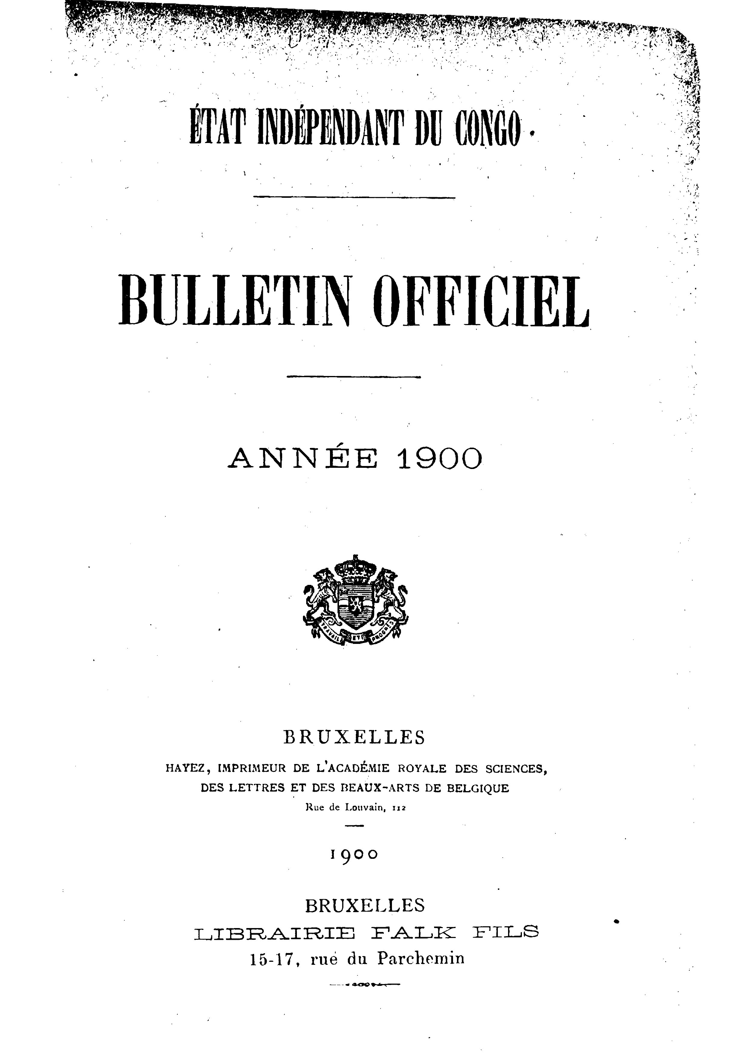 Book cover 202106132415: Etat Indépendant du Congo - roi Léopold II | Etat Indépendant du Congo - Bulletin Officiel – Année 1900