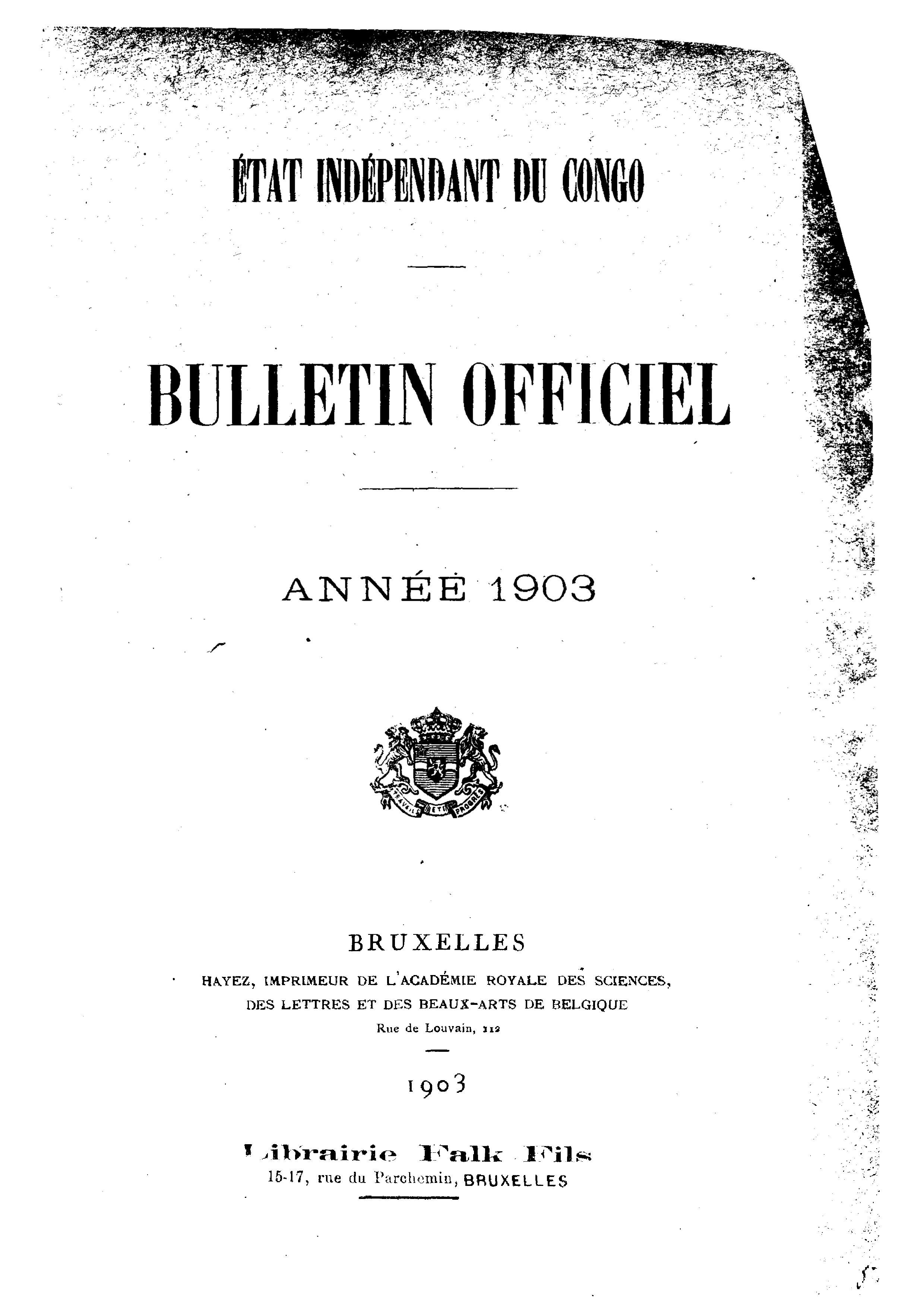 Book cover 202106132418: Etat Indépendant du Congo - roi Léopold II | Etat Indépendant du Congo - Bulletin Officiel – Année 1903