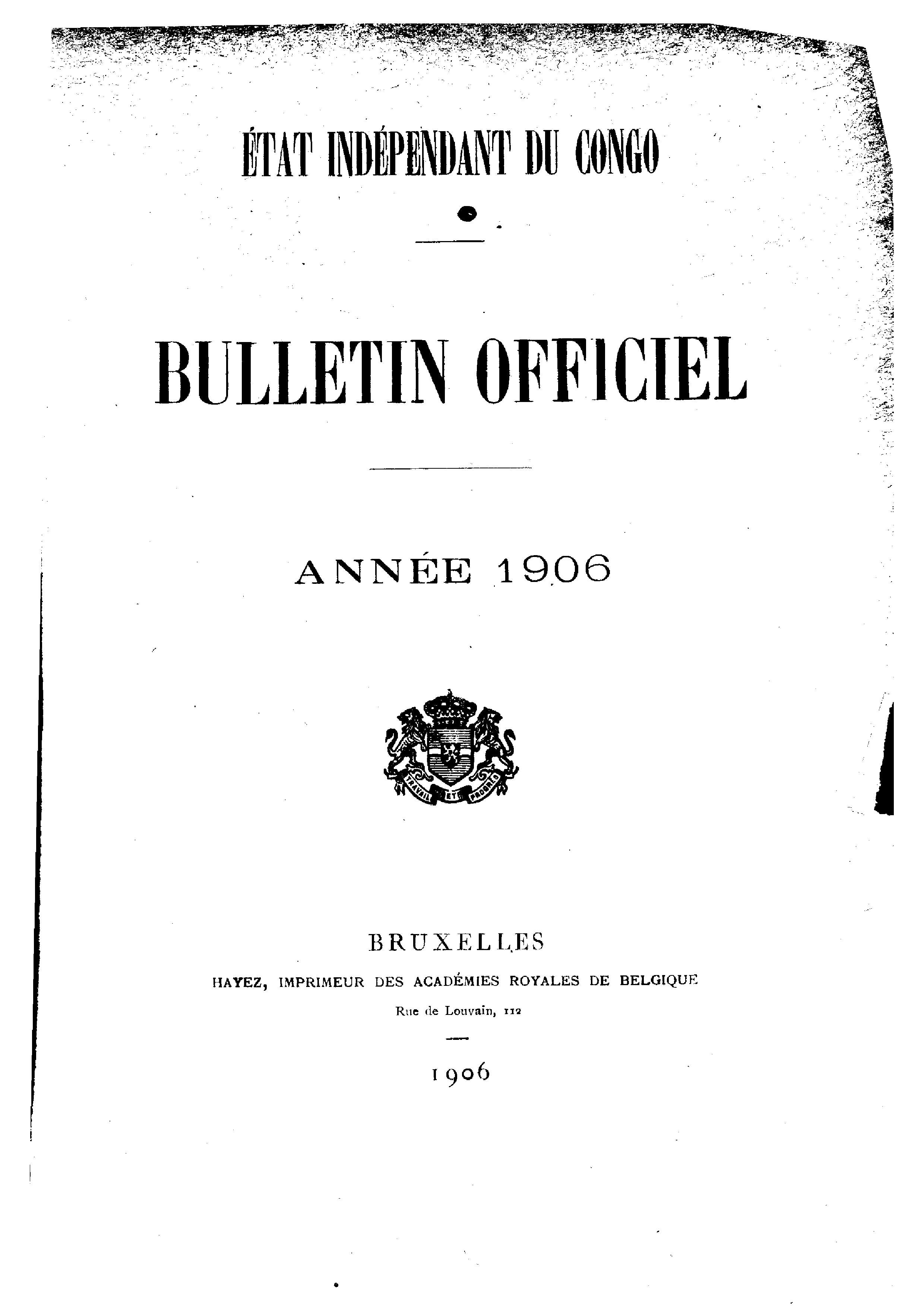 Etat Indpendant du Congo - roi Lopold II - Etat Indpendant du Congo - Bulletin Officiel  Anne 1906
