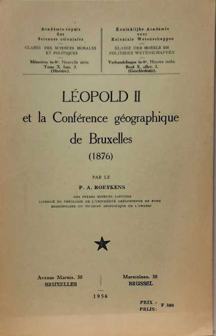 Book cover 202106160144: ROEYKENS P. A. | Léopold II et la Conférence géographique de Bruxelles (1876)