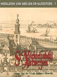 Book cover 202106170046: VAN DE CRUYS Marc, CHERON Marc | Sint-Michielsabdij Antwerpen - Heraldiek van Abdijen en Kloosters nr 1