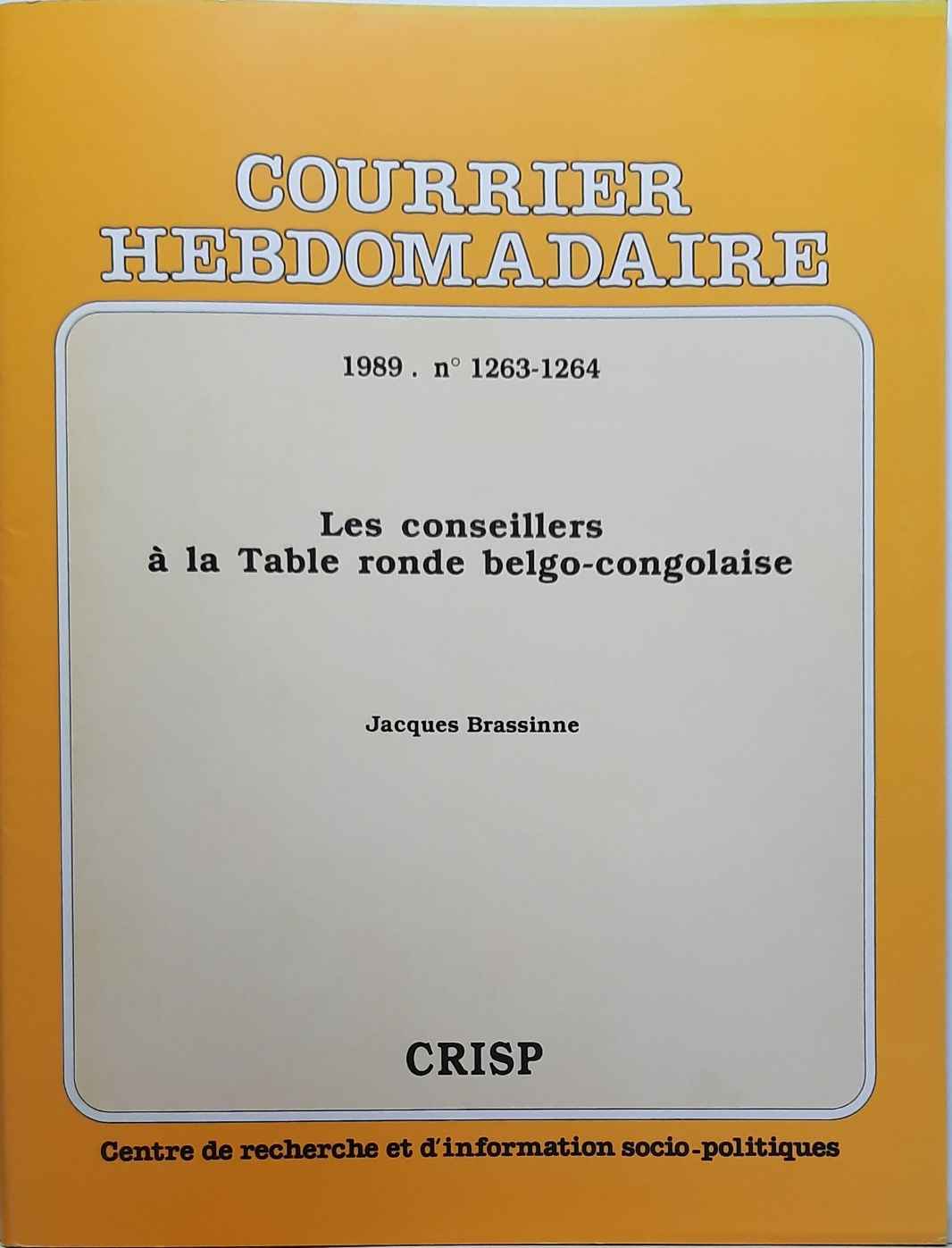 Book cover 202108070417: BRASSINNE Jacques | Les conseillers à la Table ronde belgo-congolaise