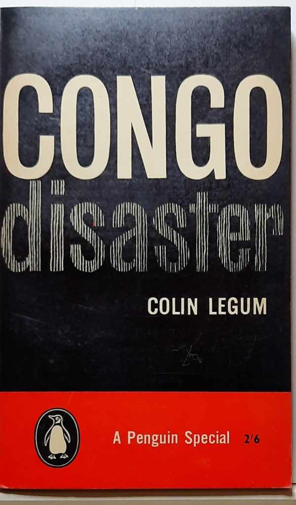 Book cover 202109030006: LEGUM Colin | Congo disaster