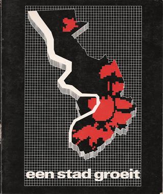 Book cover 202110051638: DE NAVE Francine, TIJS Rutger, HIMLER Albert, VERMEYEN Armand, e.a. | Een stad groeit. Eenheid in verscheidenheid. Tentoonstellingcatalogus, 7 juli - 26 september 1984. Stadsfeestzaal Antwerpen.
