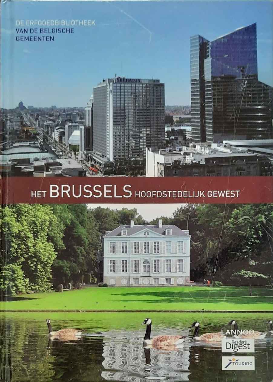 Book cover 202110261536: JAUMAIN Serge (edit.) | Het Brussels Hoofdstedelijk Gewest. Erfgoedbibliotheek van de Belgische gemeenten.