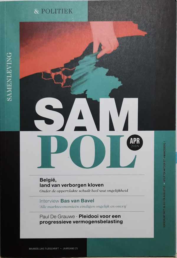 Book cover 202111130354: VANMEERHAEGHE Maaike, DE GRAUWE Paul, VAN BAVEL Bas | Samenleving en Politiek. België, land van verborgen kloven - Onder de oppervlakte schuilt heel wat ongelijkheid.