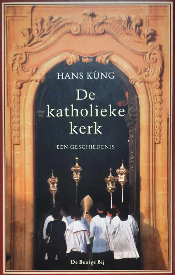 Book cover 202112140010: KÜNG Hans | De katholieke kerk - een geschiedenis