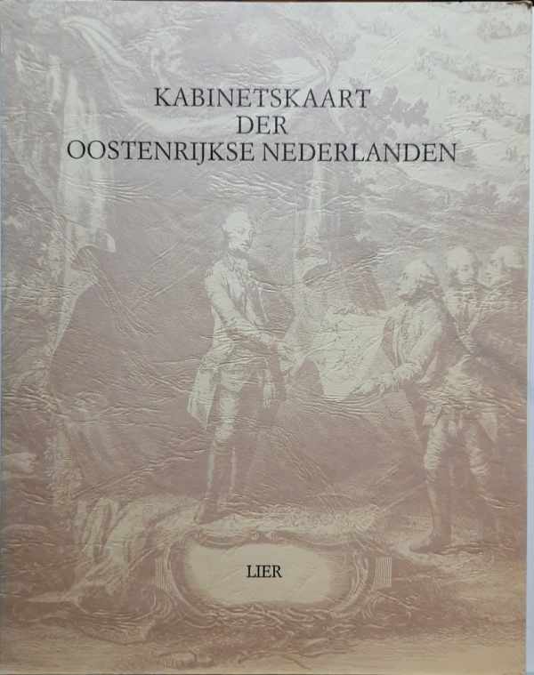 Book cover 202112201845: FERRARIS Comte - | Kabinetskaart der Oostenrijkse Nederlanden - Lier