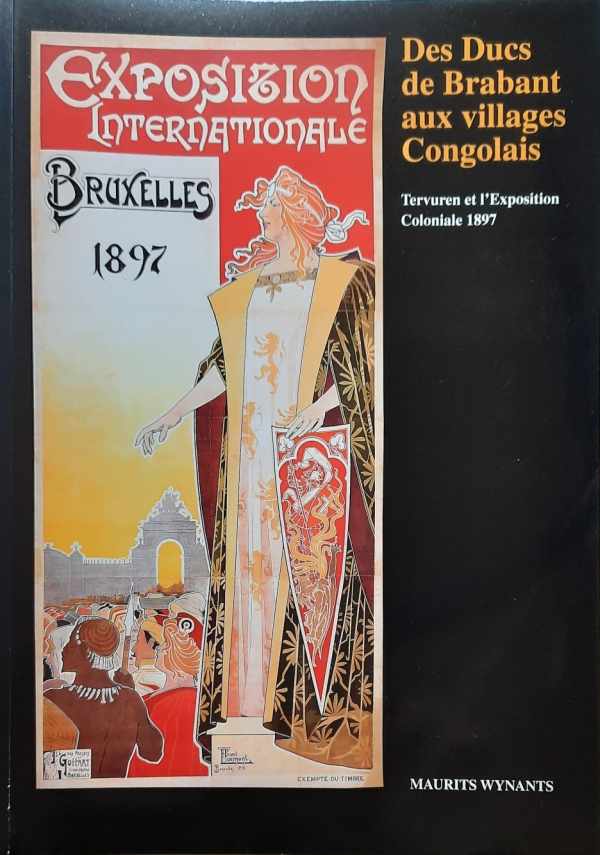 Book cover 202201291345: WYNANTS Maurits | Des Ducs de Brabant aux villages Congolais. Tervuren et l