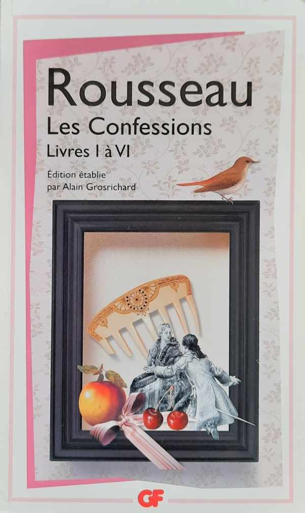 Book cover 202203141622: ROUSSEAU Jean-Jacques | Les confessions: Livres I à VI