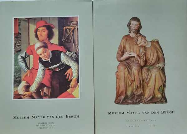 Book cover 202203261506: DE COO Jozef | Museum Mayer van den Bergh: Deel I: Schilderijen, Handschriften, Tekeningen + Deel II: Beeldhouwkunst, Plaketten, Antiek. (2 volumes)