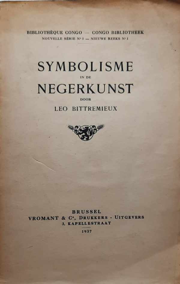 BITTREMIEUX Leo - Symbolisme in de negerkunst