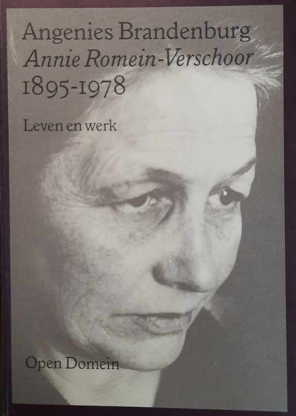 Book cover 202205241907: BRANDENBURG Angenies | Annie Romein-Verschoor 1895-1978 - Leven en werk