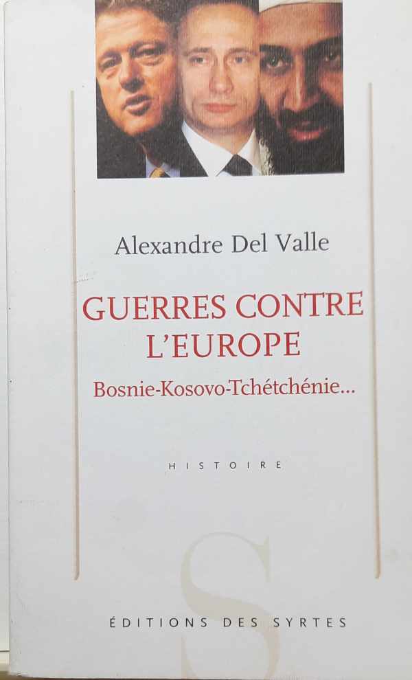 Book cover 202207022255: DEL VALLE Alexandre | Guerres contre l