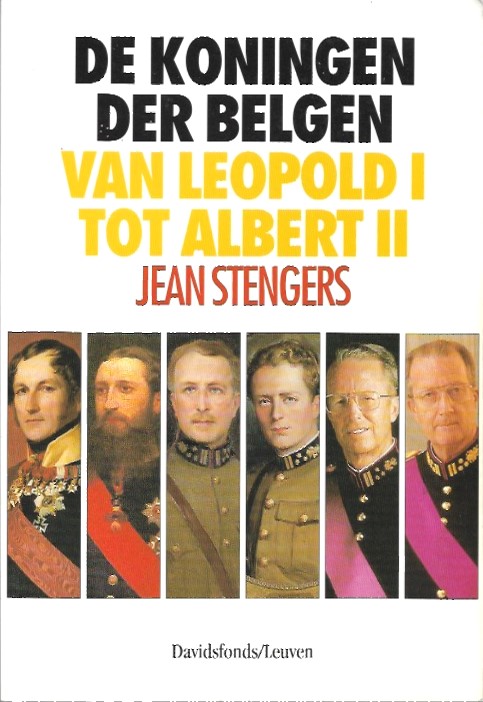 Book cover 202207060005: STENGERS Jean | De koningen der Belgen - Van Leopold I tot Albert II