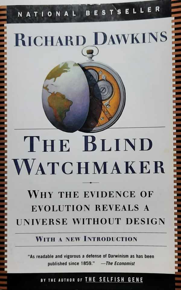 Book cover 202207071551: DAWKINS Richard | The Blind Watchmaker - Why the Evidence of Evolution Reveals a Universe Without Design