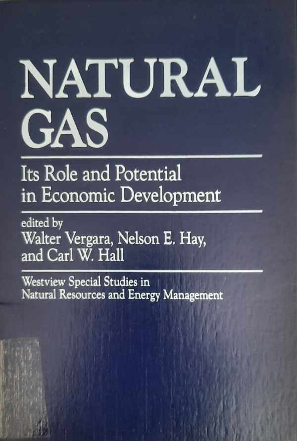 Book cover 202207311039: VERGARA Walter, a.o. | Natural Gas. Its role and potential in economic development