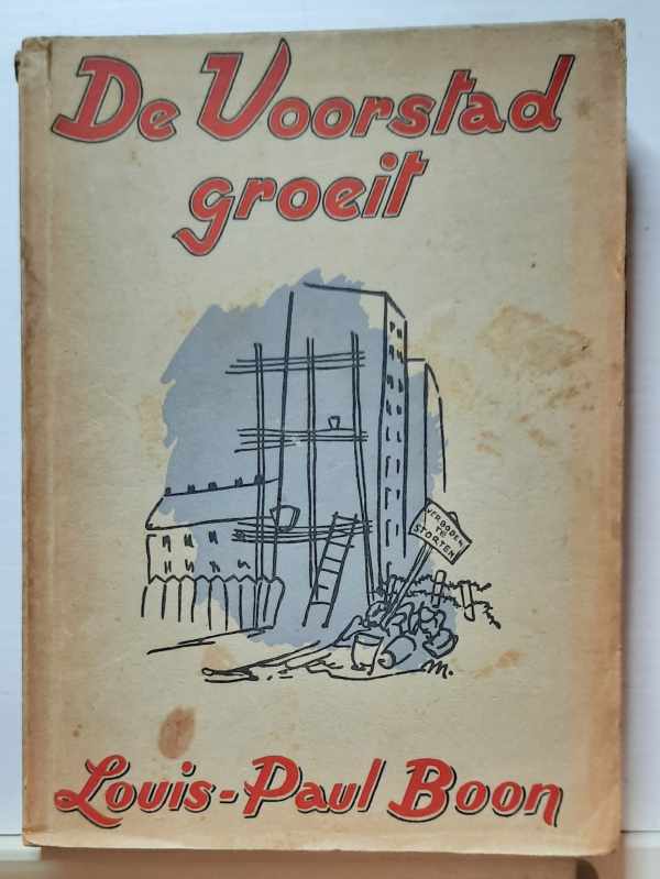 Book cover 202208020130: BOON Louis-Paul | De Voorstad groeit (1ste druk)