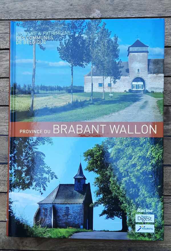 Book cover 202208101656: NN | Histoire & Patrimoine des communes de Belgique: Province du Brabant wallon. 