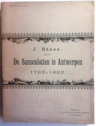 Book cover 202208210055: STAES Jozef | De Sansculotten te Antwerpen 1792-1802